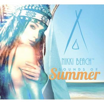 Nikki Beach Summer Vibes Music Compilation