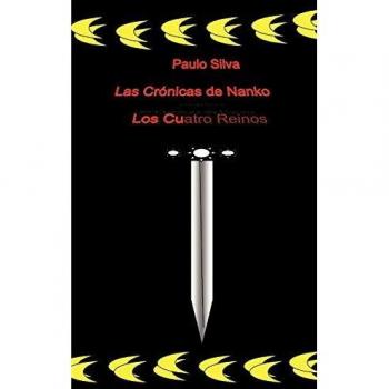 Las Cr Nicas De Nanko: Los Cuatro Reinos