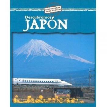 Descubramos Japon/ Looking at Japan