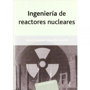 Ingeniería De Los Reactores Nucleares