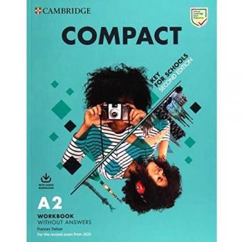 Compact Key for Schools Workbook without Answers with Audio Download 2nd Edition