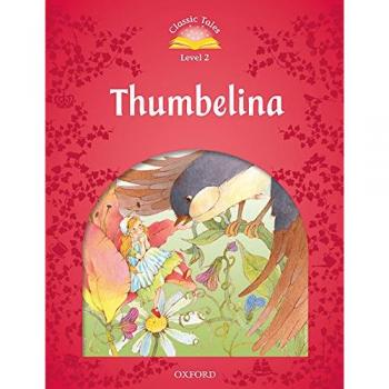 Classic Tales 2. Thumbelina. MP3 Pack