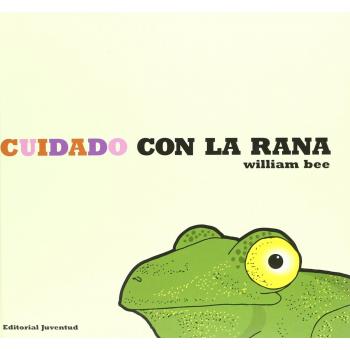 Cuidado con la rana