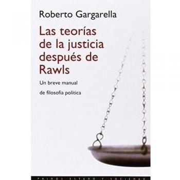 Las teorías de la justicia después de Rawls: Un breve manual de filosofía política