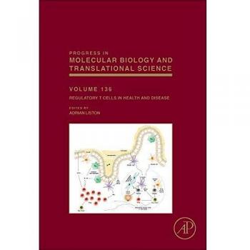 Regulatory T Cells in Health and Disease: Volume 136