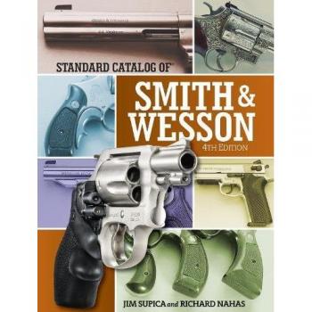 Smith & Wesson Standard Reference Guide by Jim Supica