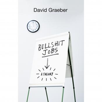 Trabajos Inútiles: Una Teoría de David Graeber
