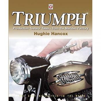 Triumph Production Testers Tales - from the Meriden Factory