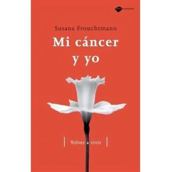 Mi Cancer Y Yo