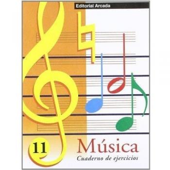 Música. Cuaderno De Ejercicios 11 - Marta Figuls Altes