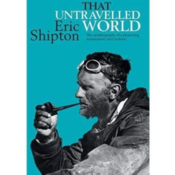 Mundo Inexplorado: Autobiografía de un Pionero Montañés y Explorador