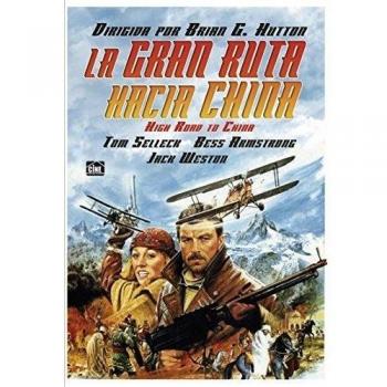 La Gran Ruta Hacia China [DVD]