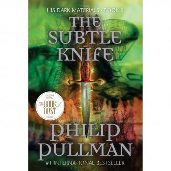 His Dark Materials: The Subtle Knife