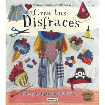 Crea tus disfraces - Marta Ribón