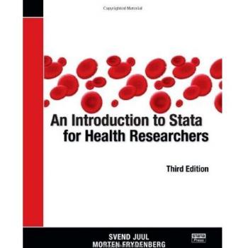 An Introduction to Stata for Health Researchers, Third Edition