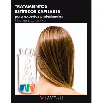 Tratamientos estéticos capilares para expertos profesionales