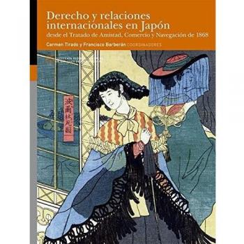 Derecho y relaciones internacionales en Japón Desde El Tratado de amistad, Comer: 8