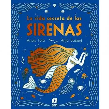 La vida secreta de las sirenas