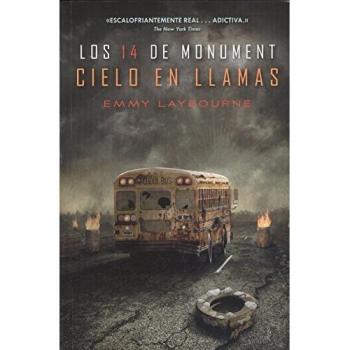 Los 14 de monument 2. Cielo en llamas - EMMY LAYBOURNE