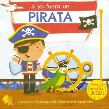 Si Yo Fuera Un Pirata - PRASADAM-HALLS, SMRITI