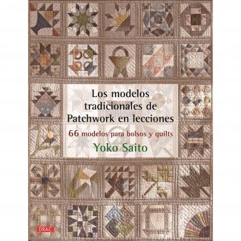 Los Modelos Tradicionales De Patchwork En Lecciones