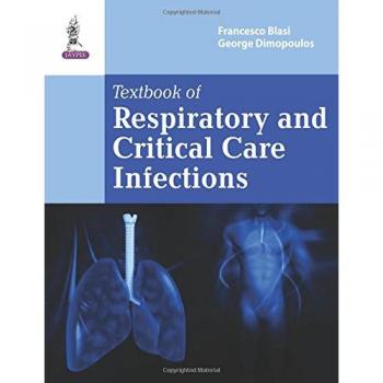 Textbook of Respiratory & Critical Care Infection
