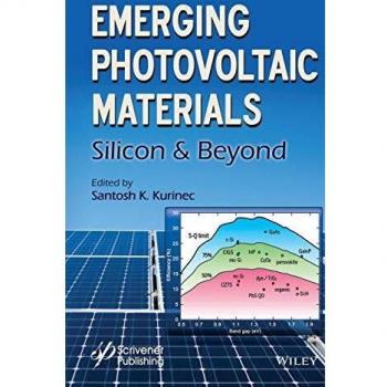 Emerging Photovoltaic Materials: Silicon & Beyond