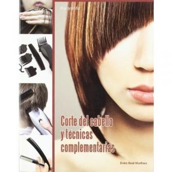 Corte del cabello y técnicas complementarias