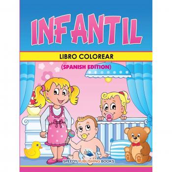 Libro Colorear Infantil: Edición Rápida en Español