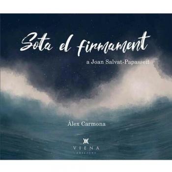 Sota el firmament -inclou cd-: a Joan Salvat-Papasseit