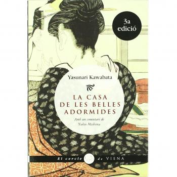 La casa de les belles adormides: 1 - Yasunari Kawabata