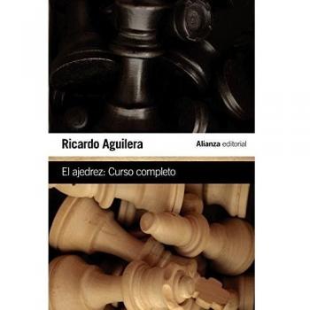 El ajedrez: Curso completo