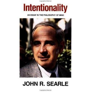 Ensayo sobre la Intencionalidad de Searle: Filosofía de la Mente