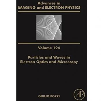 Particles and Waves in Electron Optics and Microscopy: Volume 194