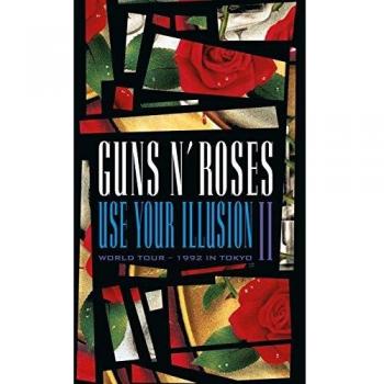Guns 'n' Roses: Use Your Illusion II - World Tour [DVD] [2006]
