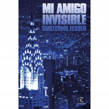 Mi amigo invisible - FESSER, GUILLERMO