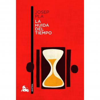 La huida del tiempo - Pla, Josep