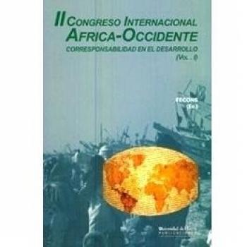 II Congreso Internacional África - Occidente: Corresponsabilidad en el desarrollo