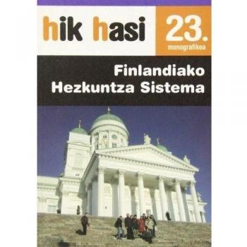 Hik Hasi 23. Monografikoa - Finlandiako Hezkuntza Sistema