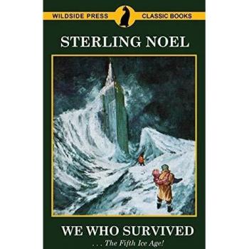 Sobrevivimos: Edición en Rústica de Sterling Noel