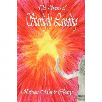 The Secret of Starlight Landing: A Magical Adventure Book for Young Readers
