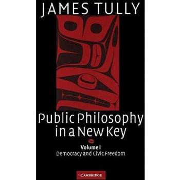 Public Philosophy in a New Key: Volume 1 (Ideas in Context, Band 93) - Paperback Edition