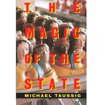The Magic of the State