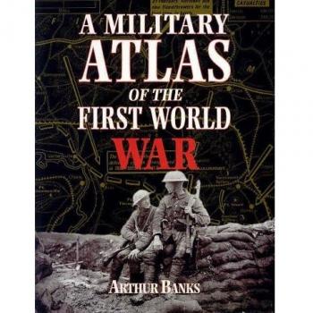 A Military Atlas of the First World War