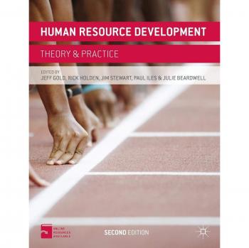 Human Resource Development: Theory and Practice