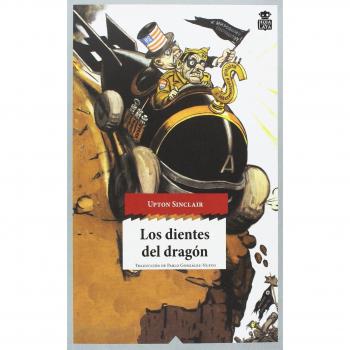Los dientes del dragón: 29 - Upton Sinclair