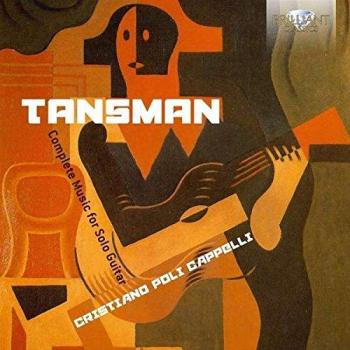 Tansman: Complete Music For Solo Guitar
