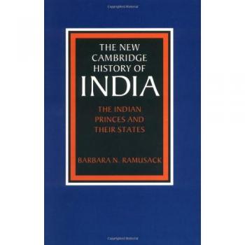 Los Príncipes Indios y sus Estados (La Nueva Historia de Cambridge de India)