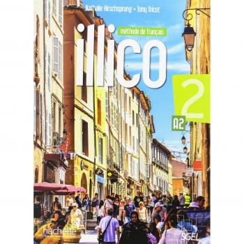 Illico 2 Livre de l'Eleve + DVD-ROM + Parcours Digital