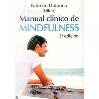 Manual Clinico De Mindfulness: 169 - Fabrizio Didonna